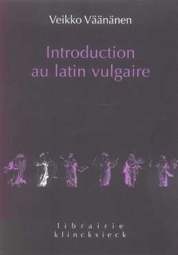 Introduction au latin vulgaire (Paperback)