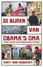De buren van Obama's oma: leven tussen sloppenbewoners in Kenia