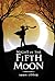 Night of the Fifth Moon