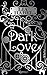 Dark Love (Gone With the Respiration, #1)