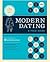 Modern Dating: A Field Guide
