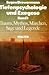 Die Wahrheit der Formen: Traum, Mythos, Märchen, Sage und Legende  (Tiefenpsychologie und Exegese, #1)