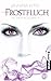 Frostfluch (Mythos Academy, #2)