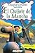 El Quijote de la Mancha by Miguel de Cervantes Saavedra