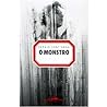 O Monstro: Tres Historias De Amor (Portuguese Edition)