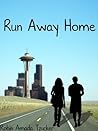 Run Away Home by Robin Amada Tzucker