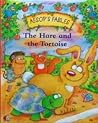 The Hare and the Tortoise (Aesop's Fables)