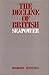 The Decline of British Seapower