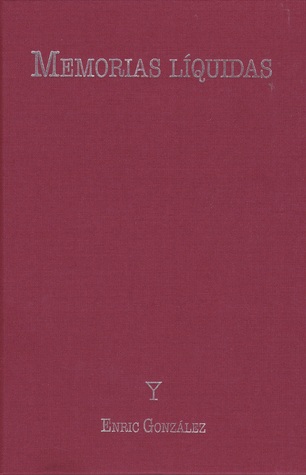 Memorias líquidas (Hardcover)