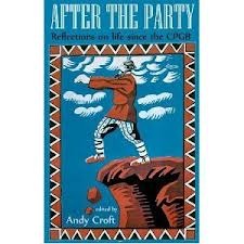 After the Party: Reflections on Life Since the CPGB (Paperback)