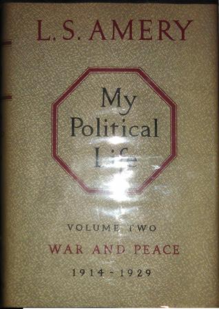 My Political Life. Volume Two. War and Peace. 1914-1929 (Hardcover)