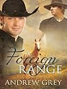 A Foreign Range by Andrew  Grey