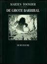 De Grote Barribal (Hardcover)