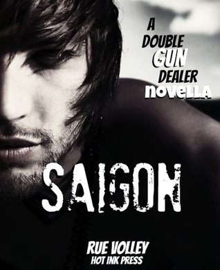 SAIGON (Double Gun Dealer, #6)