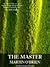 The Master by Martin    O'Brien