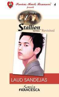 Laud Sandejas (Stallion Series Revisited, #4)
