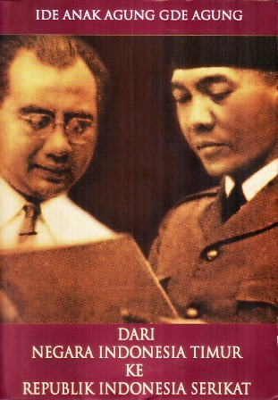 Dari Negara Indonesia Timur ke Republik Indonesia Serikat (Paperback)