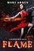 Flame (Fireborn, #1)