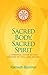 Sacred Body, Sacred Spirit by Ramesh Bjonnes