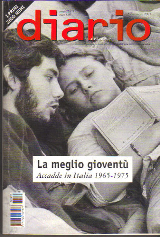 La meglio gioventù: Accadde in Italia 1965-1975 (Mass Market Paperback)