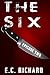 The Six: Episode 2
