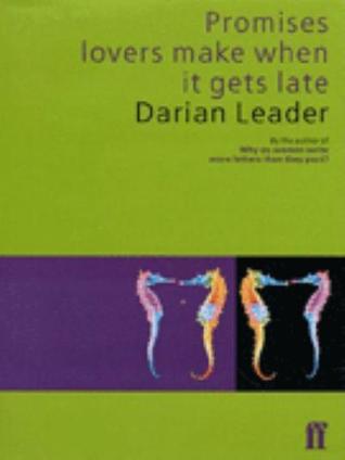 Promises Lovers Make When It Gets Late (Hardcover)