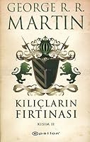 Kılıçların Fırtınası: Kısım 2 (Buz ve Ateşin Şarkısı #3, Part 2 of 2)