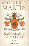 Kargaların Ziyafeti by George R.R. Martin