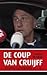 De coup van Cruijff by Menno de Galan
