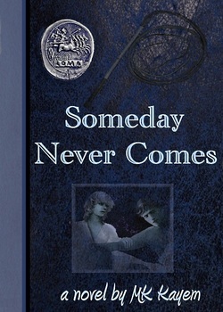 Someday Never Comes