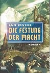 Die Festung der Macht (Die Drei Welten, #4) Die Festung der Macht (Die Drei Welten, #4)