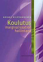 Koulutus marginalisaation hallintana