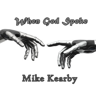 When God Spoke, Fone-Stories #3 (Kindle Edition)