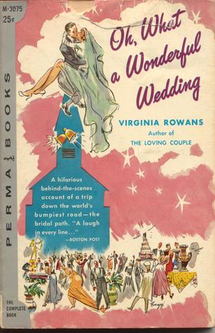 Oh, What A Wonderful Wedding