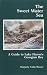 The Sweet Water Sea: A Guid...