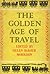 The Golden Age of Travel: Literary Impressions of the Grand Tour
