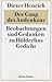 Der Gang des Andenkens: Beobachtungen und Gedanken zu Hölderlins Gedicht
