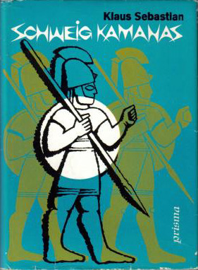 Schweig Kamanas: Ein Hethiterroman (Hardcover)