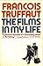 Films in My Life (Touchstone Books, Paperback)