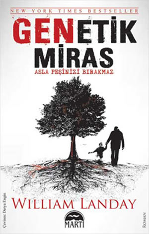 Genetik Miras (Asla Peşinizi Bırakmaz)