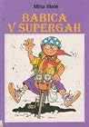 Babica v supergah