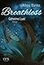 Geheime Lust (Breathless, #2)