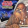 Star Wars Chewbacca's Activity Book