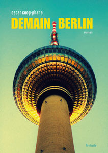 Demain Berlin (Paperback)