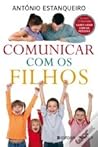 Comunicar com os Filhos Comunicar com os Filhos