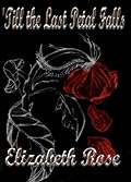 'Till the Last Petal Falls