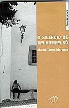 O Silêncio de Um Homem Só (Paperback)