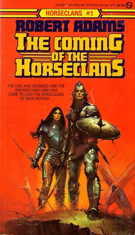 The Coming of the Horseclans (Horseclans, #1)