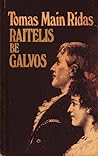 Raitelis be galvos