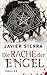 Die Rache der Engel by Javier Sierra